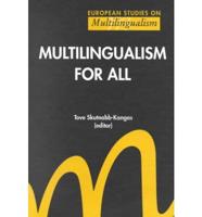 Multilingualism for All