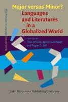 Major Versus Minor? - Languages and Literatures in a Globalized World