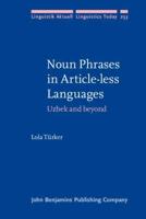 Noun Phrases in Article-Less Languages