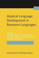 Atypical Language Development in Romance Languages