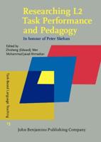 Researching L2 Task Performance and Pedagogy