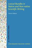 Lexical Bundles in Native and Non-Native Scientific Writing