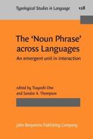 The 'Noun Phrase' Across Languages