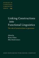 Linking Constructions Into Functional Linguistics