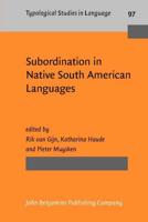 Subordination in Native South-American Languages