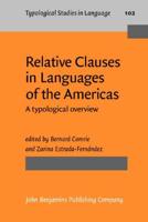 Relative Clauses in Languages of the Americas