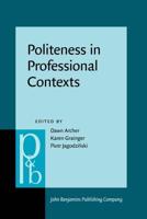 Politeness in Professional Contexts