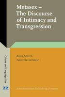 Metasex - The Discourse of Intimacy and Transgression
