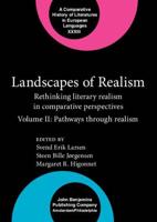 Landscapes of Realism Volume II Pathways Through Realism