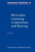 Wh-in Situ Licensing in Questions and Sluicing