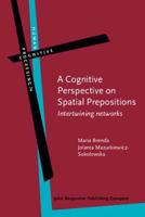 A Cognitive Perspective on Spatial Prepositions
