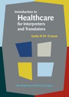 Introduction to Healthcare for Interpreters and Translators
