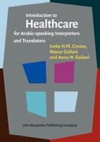 Introduction to Healthcare for Arabic-Speaking Interpreters and Translators