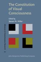 The Constitution of Visual Consciousness