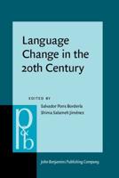 Language Change in the 20th Century