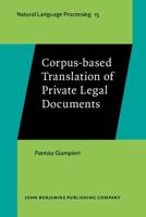 Corpus-Based Translation of Private Legal Documents