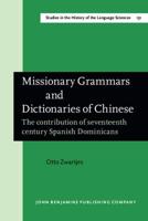 Missionary Grammars and Dictionaries of Chinese