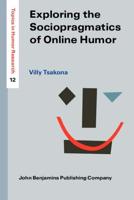 Exploring the Sociopragmatics of Online Humor