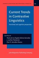 Current Trends in Contrastive Linguistics