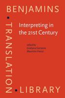 Interpreting in the 21st Century