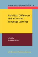 Individual Differences and Instructed Language Learning