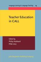 Teacher Education in CALL