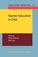 Teacher Education in CALL