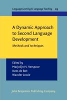 A Dynamic Approach to Second Language Development