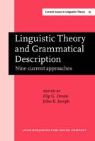 Linguistic Theory and Grammatical Description