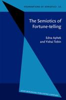 The Semiotics of Fortune-Telling