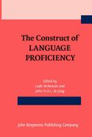 The Construct of Language Proficiency