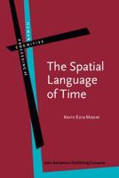 The Spatial Language of Time