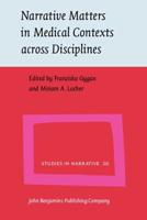 Narrative Matters in Medical Contexts Across Disciplines