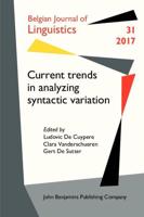 Current Trends in Analyzing Syntactic Variation
