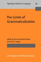 The Limits of Grammaticalization