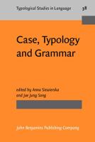 Case, Typology and Grammar
