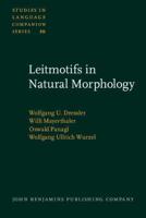 Leitmotifs in Natural Morphology