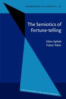The Semiotics of Fortune-Telling