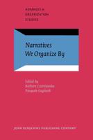 Narratives We Organize By