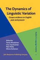 The Dynamics of Linguistic Variation