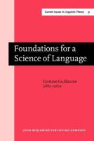 Foundations for a Science of Language
