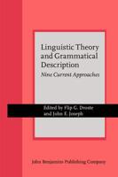 Linguistic Theory and Grammatical Description