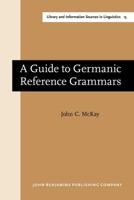 A Guide to Germanic Reference Grammars
