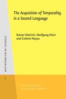 The Acquisition of Temporality in a Second Language