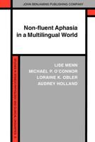 Non-Fluent Aphasia in a Multilingual World