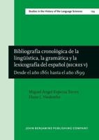Bibliografía Cronológica De La Lingüística, La Gramática Y La Lexicografía Del Español (BICRES V)