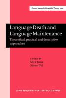 Language Death and Language Maintenance