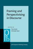 Framing and Perspectivising in Discourse