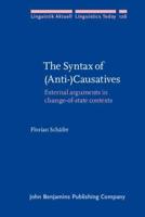 The Syntax of (Anti-)Causatives