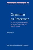 Grammar as Processor